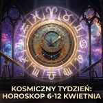 Kosmiczne przetasowania w połowie wiosny. Szczegółowy horoskop tygodniowy na okres 6-12 kwietnia 2026 roku