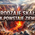 Rodzaje skał: Klasyfikacja i budowa skorupy ziemskiej