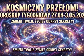 Kosmiczny Przełom: Horoskop Tygodniowy na 27 Kwietnia - 3 Maja 2026 r. – Rewolucja czy Stabilizacja?