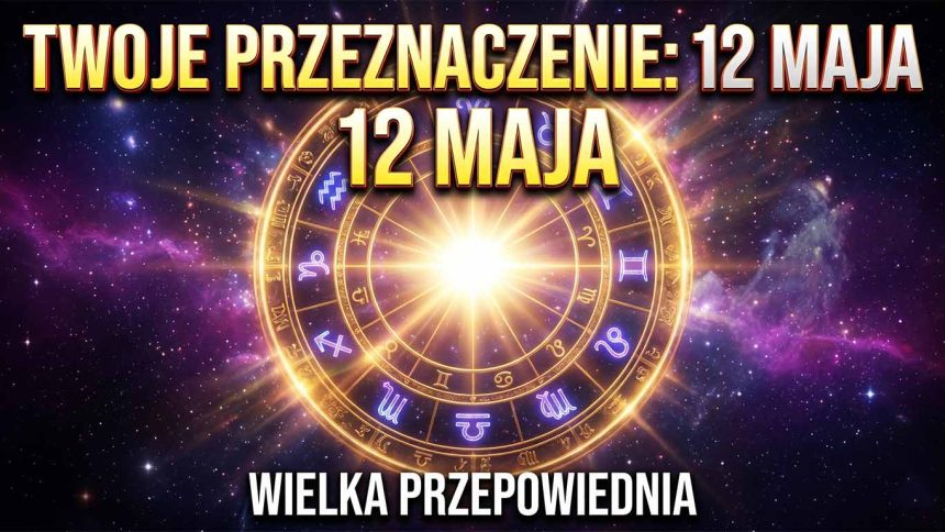 Horoskop na 13 maja 2026: Pluton w retrogradacji zmienia reguły gry
