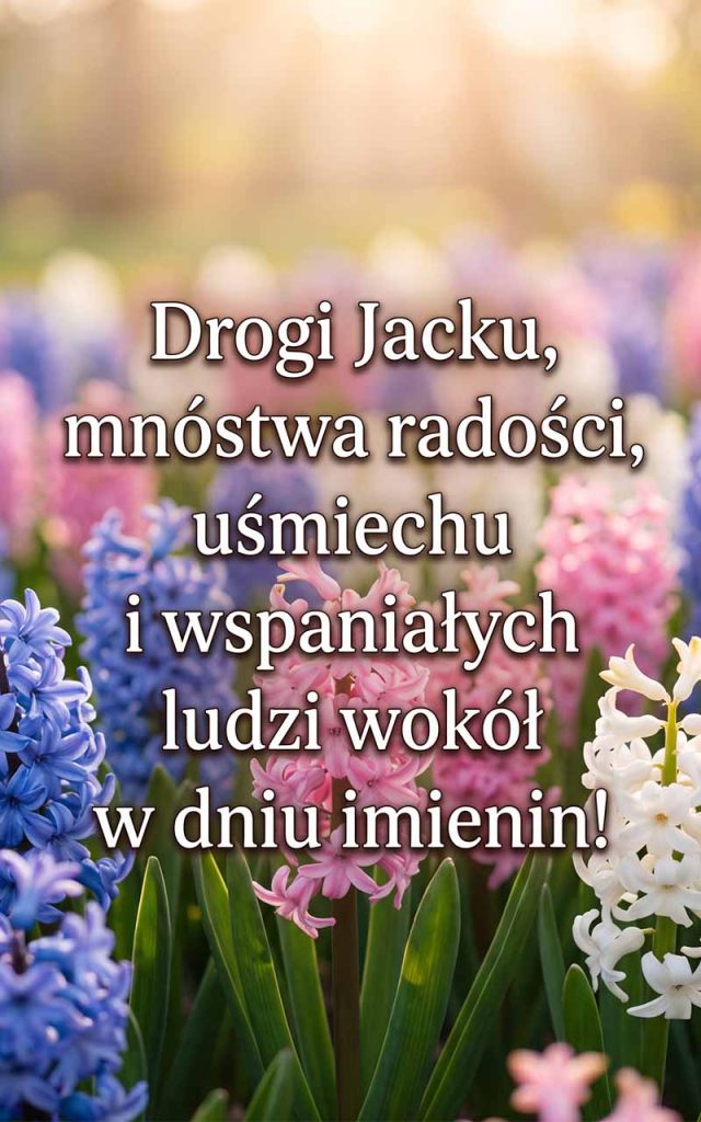 Kiedy są imieniny Jacka w 2026 roku?