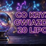 Wielki Horoskop na 20 Lipca 2026: Kosmiczne Przesunięcia i Zaskakujące Zwroty Akcji