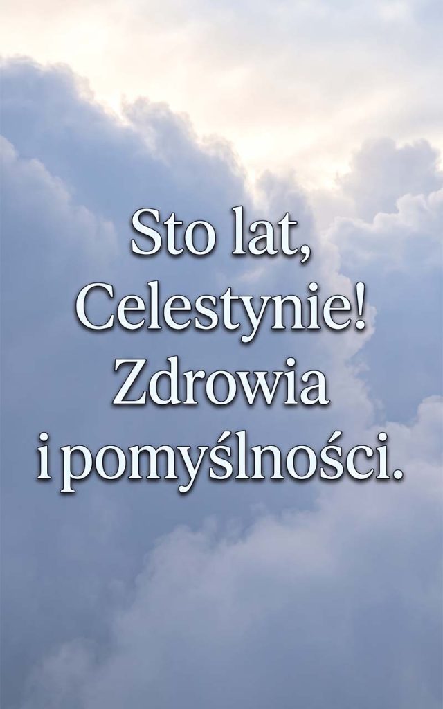 Imieniny Celestyna: 27 lipca. Krótki przewodnik po rzadkim imieniu