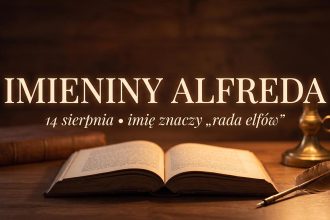Imieniny Alfreda: 14 sierpnia. Imię, w którym naprawdę są elfy