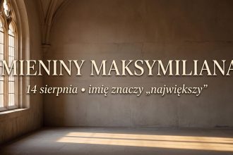 Imieniny Maksymiliana: 14 sierpnia. Imię, patron i liczby