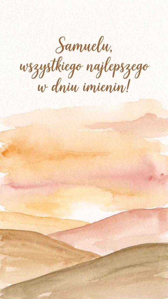 Imieniny Samuela: 20 sierpnia. Imię, które znaczy „Bóg wysłuchał"