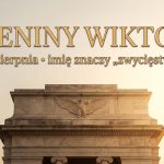 Imieniny Wiktorii: 21 sierpnia. Imię, które znaczy „zwycięstwo"
