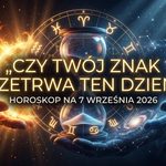 Horoskop dzienny na 7 września 2026 roku: Kto zaryzykuje, a kto zapłaci za błędy?