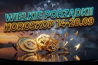 Horoskop tygodniowy na 14–20 września 2026: Komu opłacą się chłodne kalkulacje, a kto zapłaci za cudze błędy?