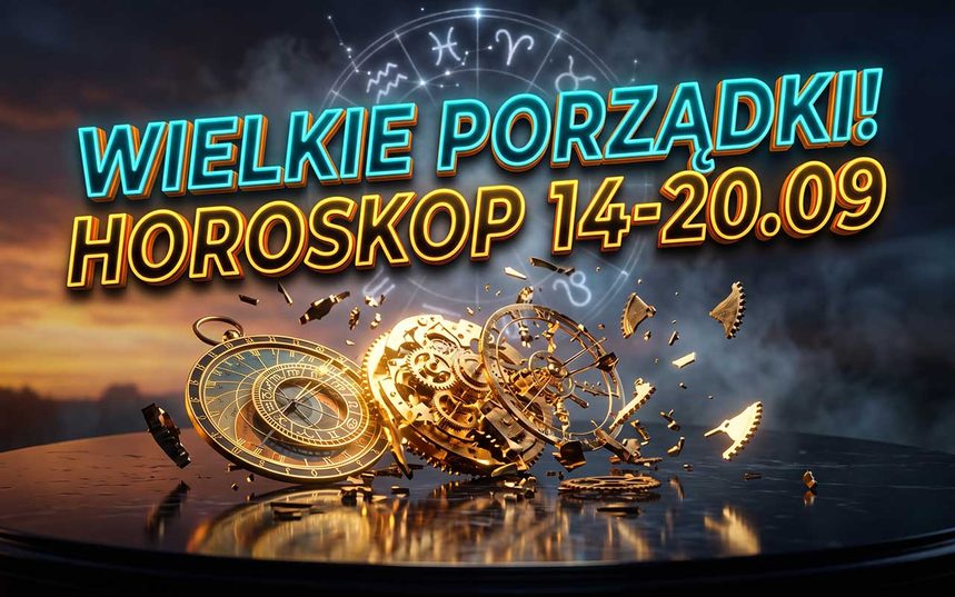 Horoskop tygodniowy na 14–20 września 2026: Komu opłacą się chłodne kalkulacje, a kto zapłaci za cudze błędy?