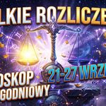 Horoskop tygodniowy od 21 do 27 września 2026: Wielkie porządki przed równonocą. Kogo czeka kryzys, a kto złapie wiatr w żagle?