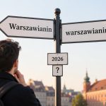 „Warszawianin” czy „warszawianin” w 2026 roku? Wyjaśniamy nową zasadę RJP, datę wejścia reformy, przykłady dla miast i dzielnic oraz najczęstsze błędy po reformie polskiej ortografii.