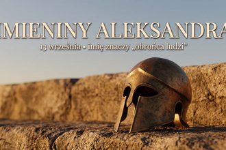 Imieniny Aleksandra: daty, znaczenie i imię starsze od zdobywcy